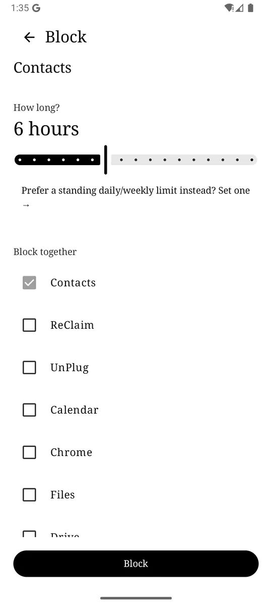 ReClaim's block screen for Contacts, with the duration set to 6 hours and a list of other apps that can be blocked at the same time